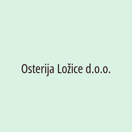 Osterija Ložice d.o.o.