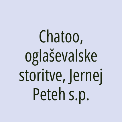 Chatoo, oglaševalske storitve, Jernej Peteh s.p.