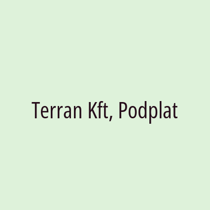 Terran Kft, Podplat