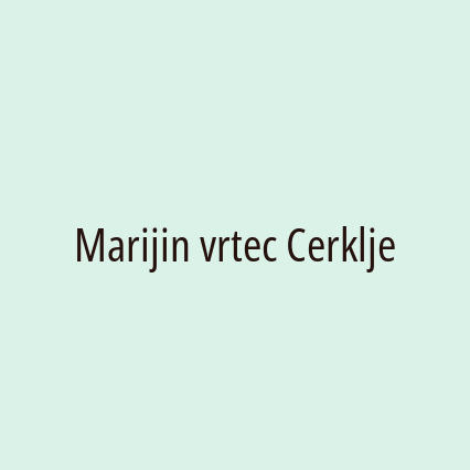 Marijin vrtec Cerklje