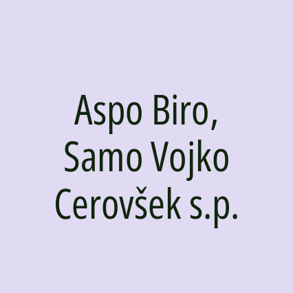 Aspo Biro, Samo Vojko Cerovšek s.p.