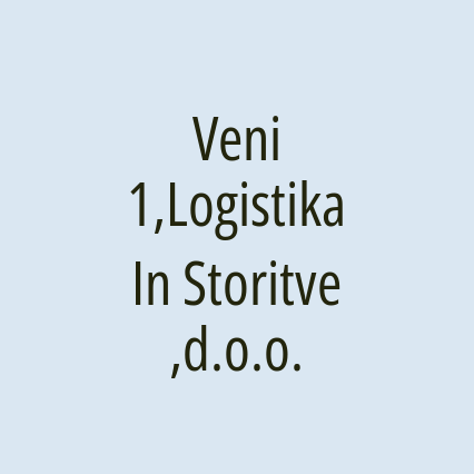 Veni 1,Logistika In Storitve,d.o.o.