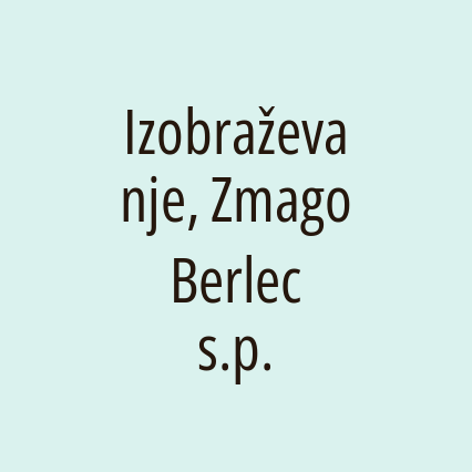 Izobraževanje, Zmago Berlec s.p.