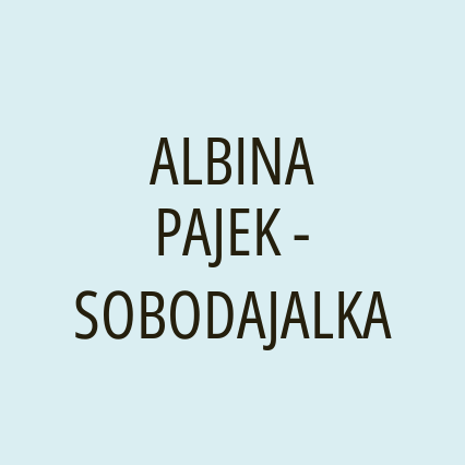 ALBINA PAJEK - SOBODAJALKA