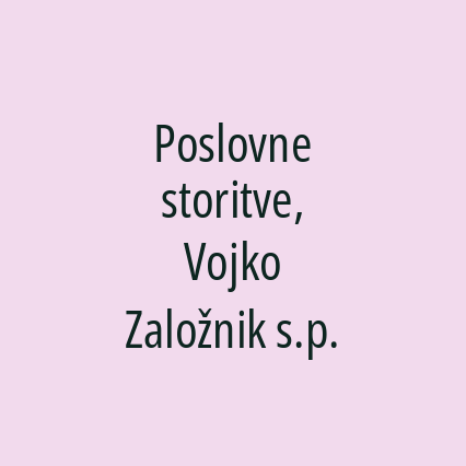Poslovne storitve, Vojko Založnik s.p.