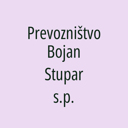 Prevozništvo Bojan Stupar s.p.