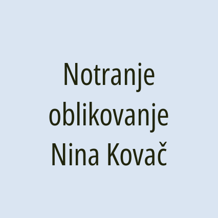 Notranje oblikovanje Nina Kovač