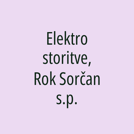 Elektro storitve, Rok Sorčan s.p.