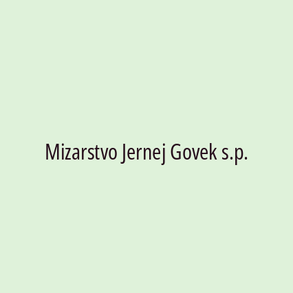 Mizarstvo Jernej Govek s.p.