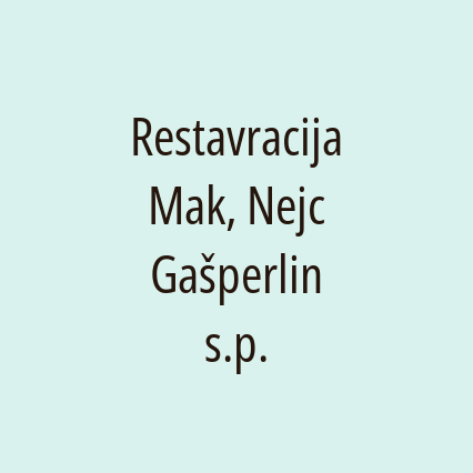 Restavracija Mak, Nejc Gašperlin s.p.