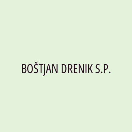 BOŠTJAN DRENIK S.P.