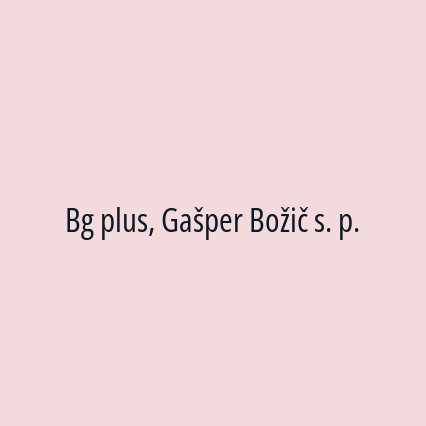 Bg plus, Gašper Božič s. p.