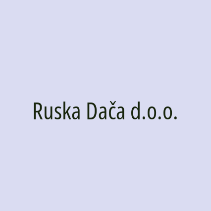 Ruska Dača d.o.o.