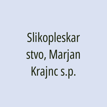 Slikopleskarstvo, Marjan Krajnc s.p.