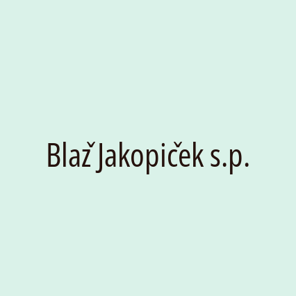 Blaž Jakopiček s.p.