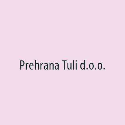 Prehrana Tuli d.o.o.