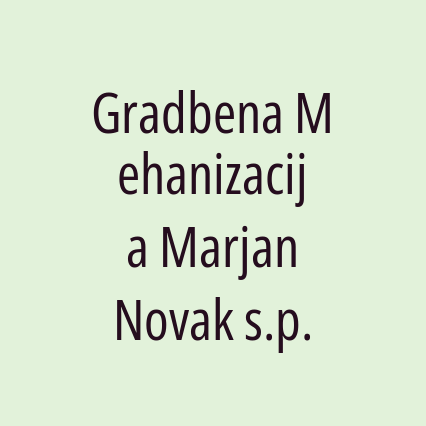 Gradbena Mehanizacija Marjan Novak s.p.