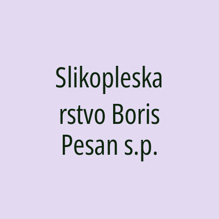 Slikopleskarstvo Boris Pesan s.p.