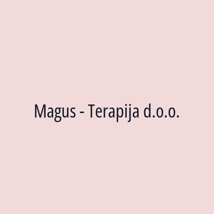 Magus - Terapija d.o.o.