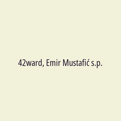 42ward, Emir Mustafić s.p.