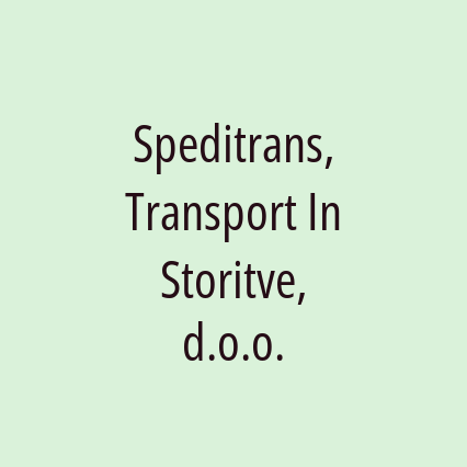 Speditrans, Transport In Storitve, d.o.o.