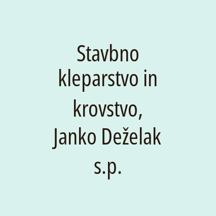 Stavbno kleparstvo in krovstvo, Janko Deželak s.p.