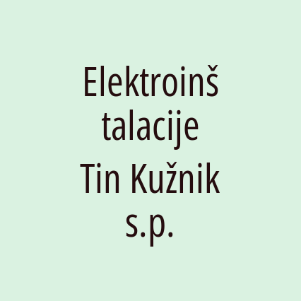 Elektroinštalacije Tin Kužnik s.p.