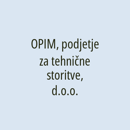 OPIM, podjetje za tehnične storitve, d.o.o.