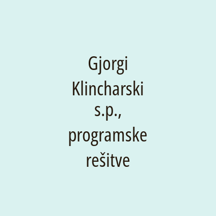 Gjorgi Klincharski s.p., programske rešitve