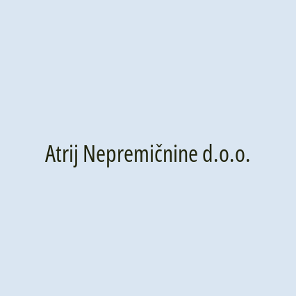 Atrij Nepremičnine d.o.o.