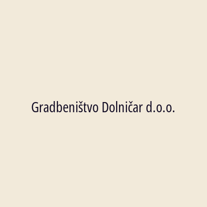 Gradbeništvo Dolničar d.o.o.