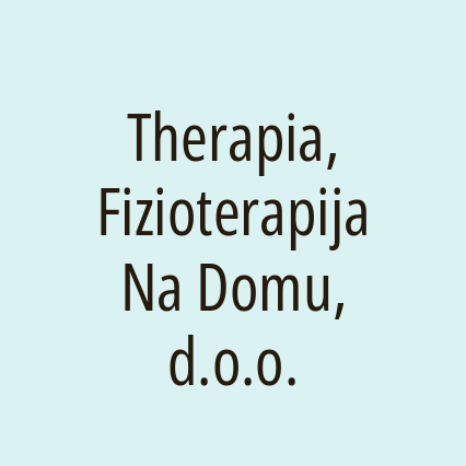 Therapia, Fizioterapija Na Domu, d.o.o.