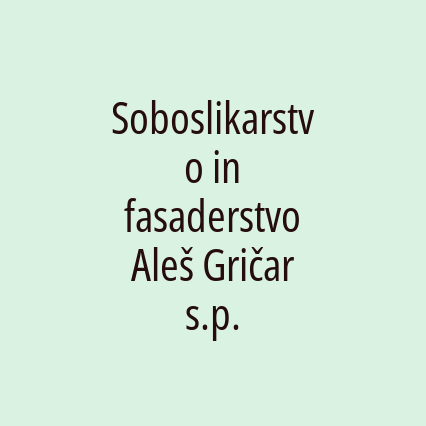 Soboslikarstvo in fasaderstvo Aleš Gričar s.p.