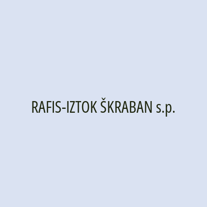 RAFIS-IZTOK ŠKRABAN s.p.