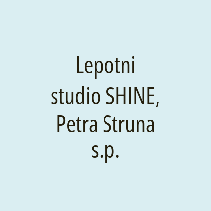 Lepotni studio SHINE, Petra Struna s.p.