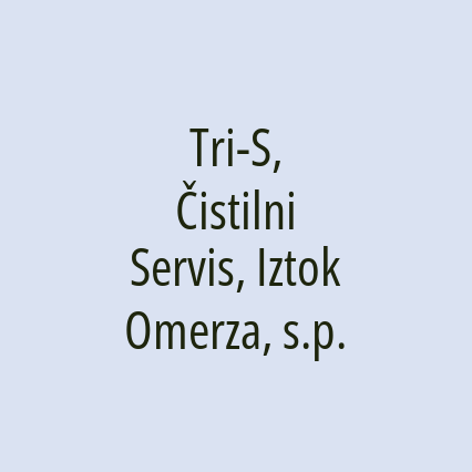 Tri-S, Čistilni Servis, Iztok Omerza, s.p.