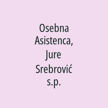 Osebna Asistenca, Jure Srebrović s.p.