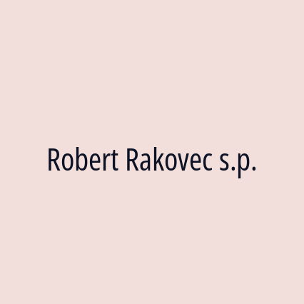 Robert Rakovec s.p.