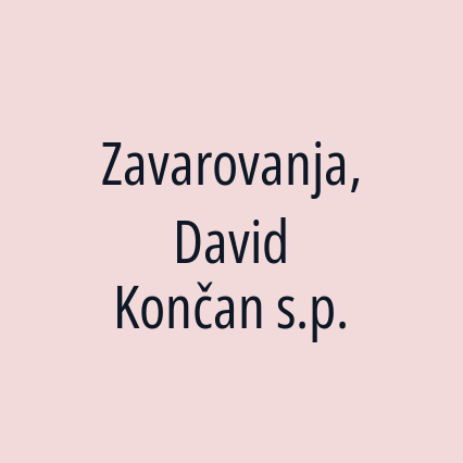 Zavarovanja, David Končan s.p.