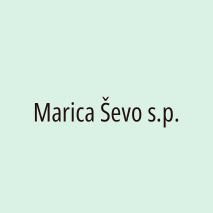 Marica Ševo s.p.