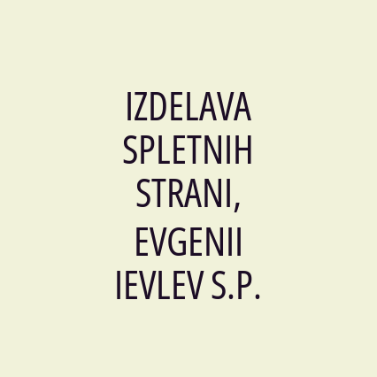 IZDELAVA SPLETNIH STRANI, EVGENII IEVLEV S.P.