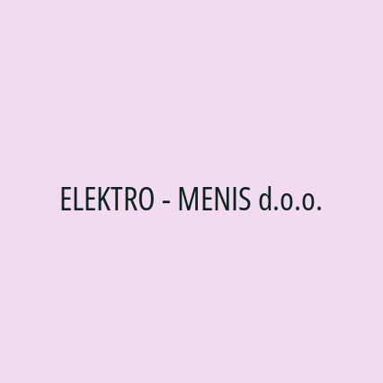 ELEKTRO - MENIS d.o.o.