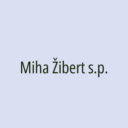 Miha Žibert s.p.