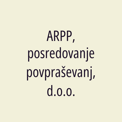 ARPP, posredovanje povpraševanj, d.o.o.