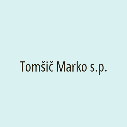 Tomšič Marko s.p.