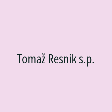 Tomaž Resnik s.p.