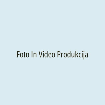 Foto In Video Produkcija