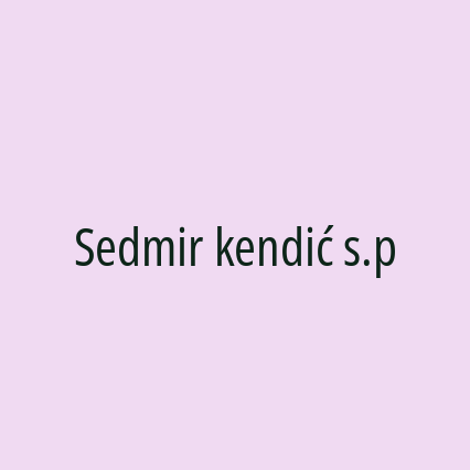 Sedmir kendić s.p