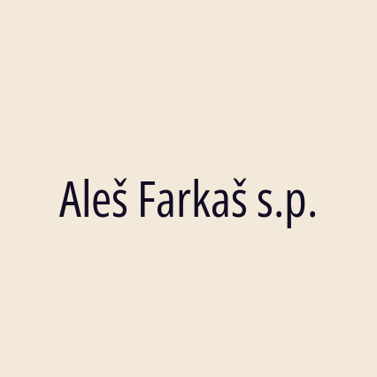 Aleš Farkaš s.p.