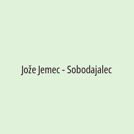 Jože Jemec - Sobodajalec